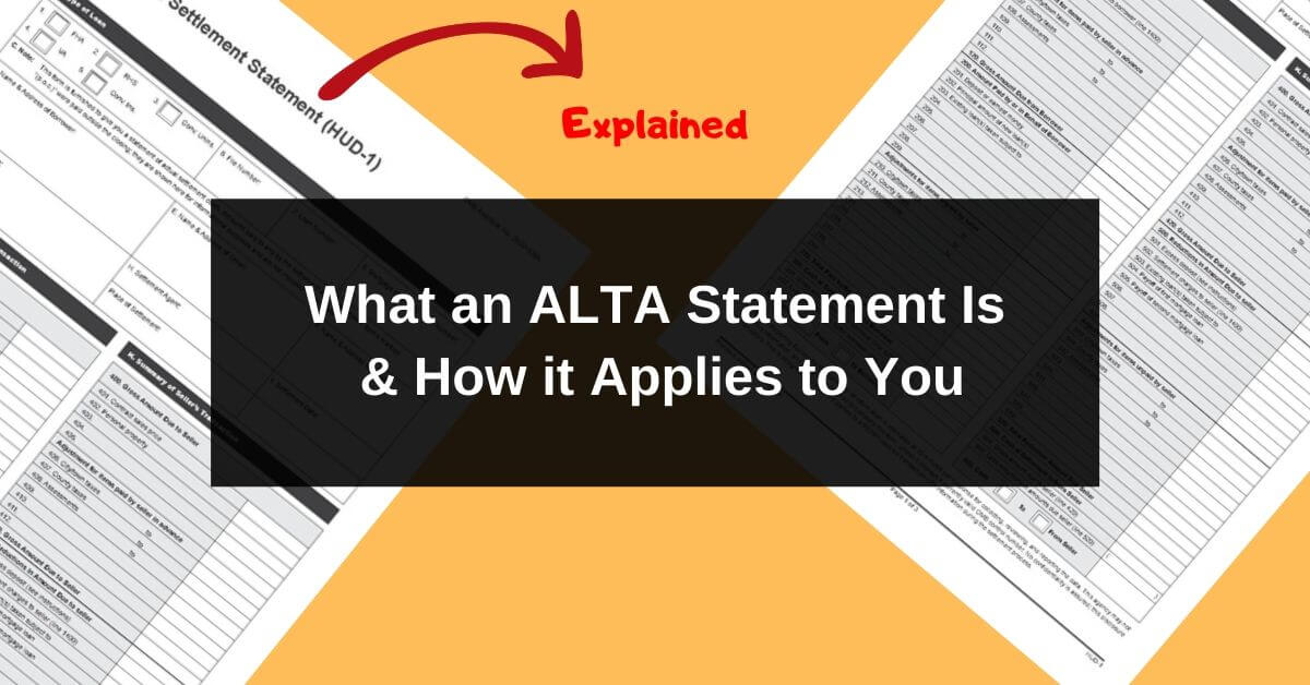 What an ALTA Statement Is & How it Applies to You