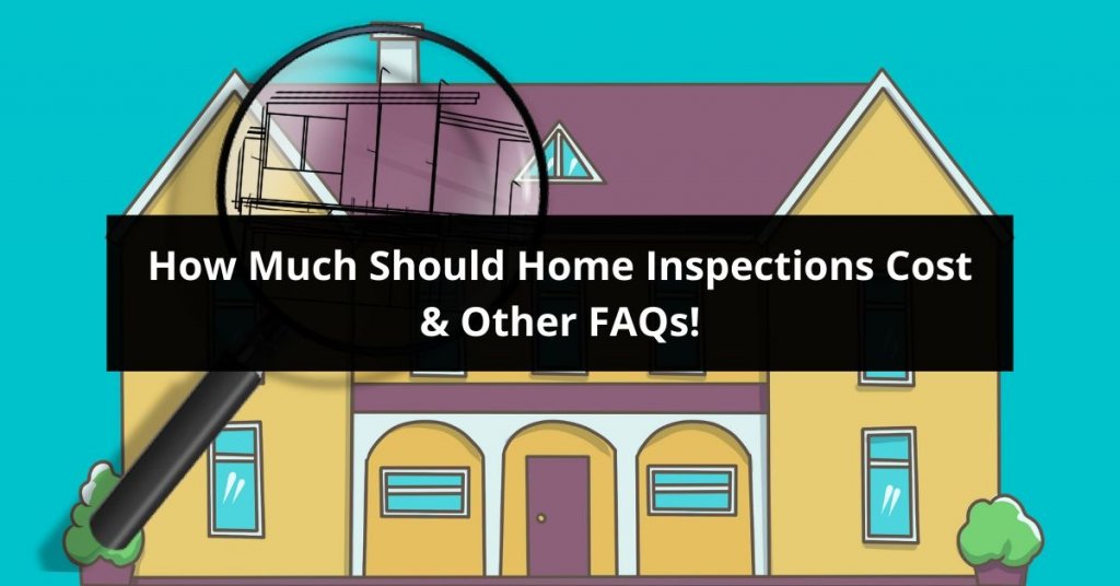 How Much Should Home Inspections Cost