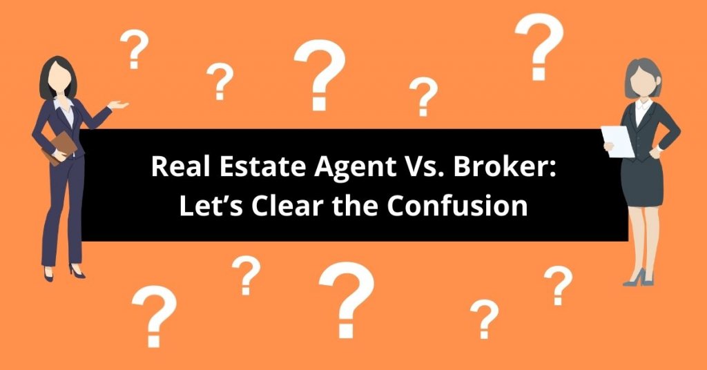 the difference between a real estate agent and a real estate broker