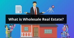 What is Wholesale Real Estate