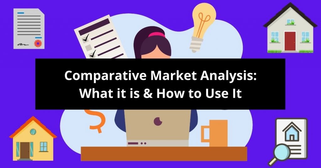 Comparative Market Analysis What it is How to Use It