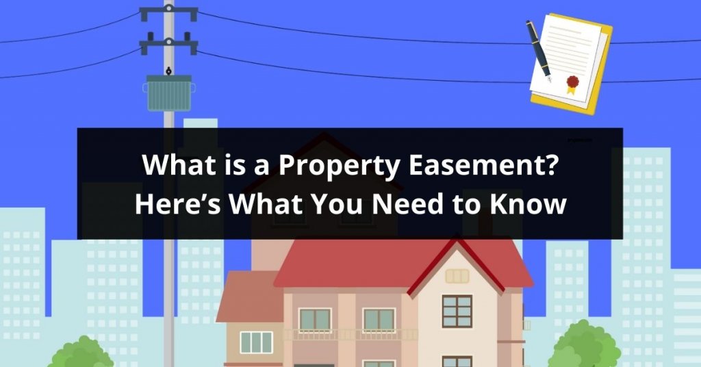 What is a Property Easement