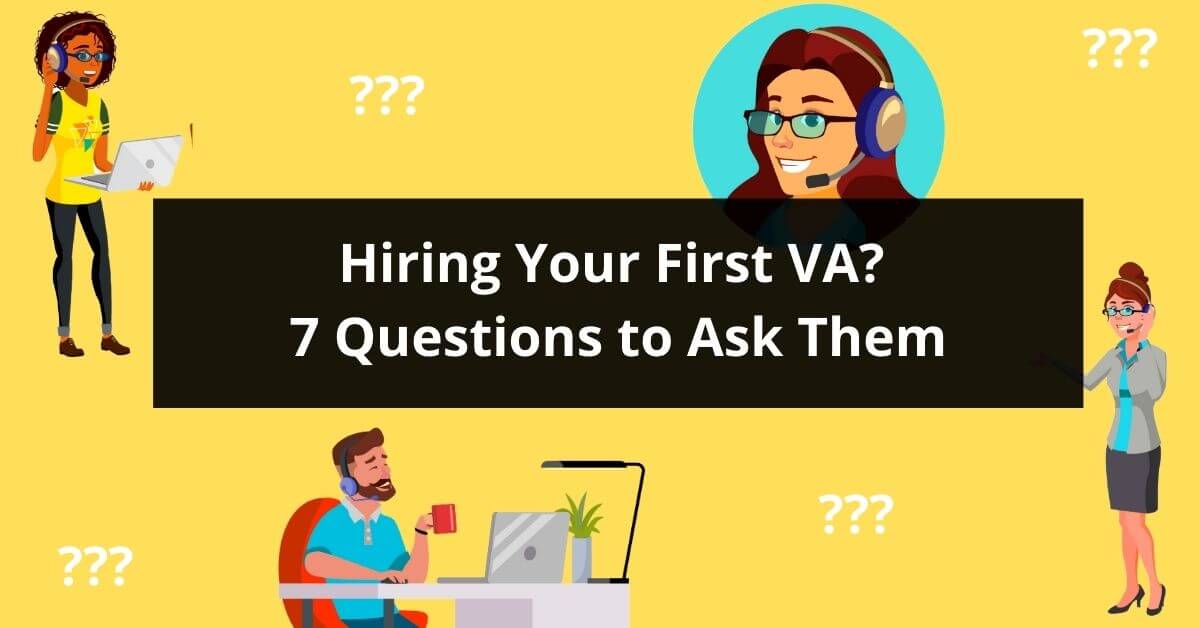 7 Questions to Ask Your Real Estate VA Before Hiring Them