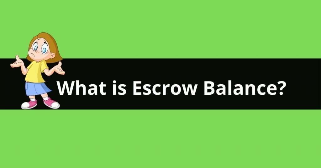 What is escrow balance