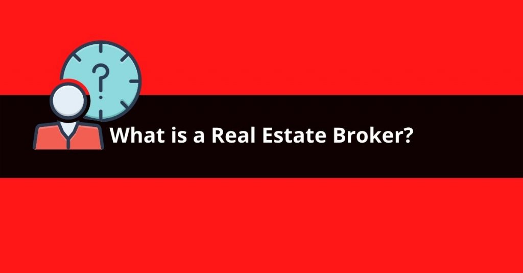 what is a real estate broker