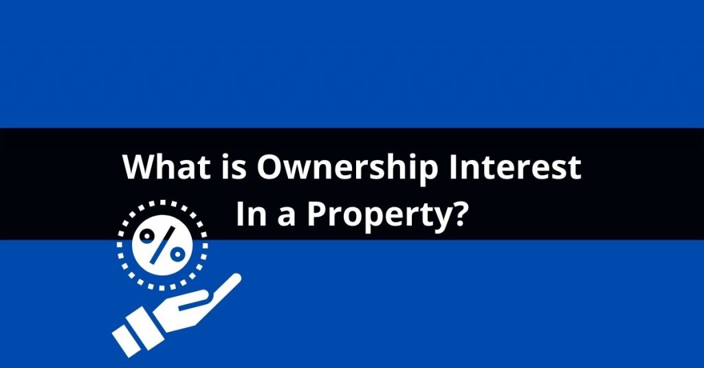 what is ownership interest in a property