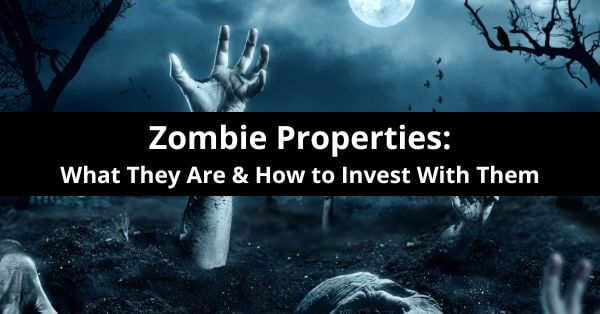 what is a zombie property