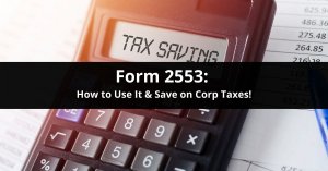 what form 2553 is and saving on corporate taxes