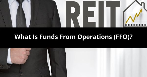 What Is Funds From Operations FFO