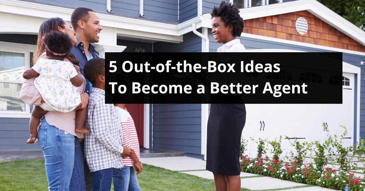 5 ways to become a better real estate agent
